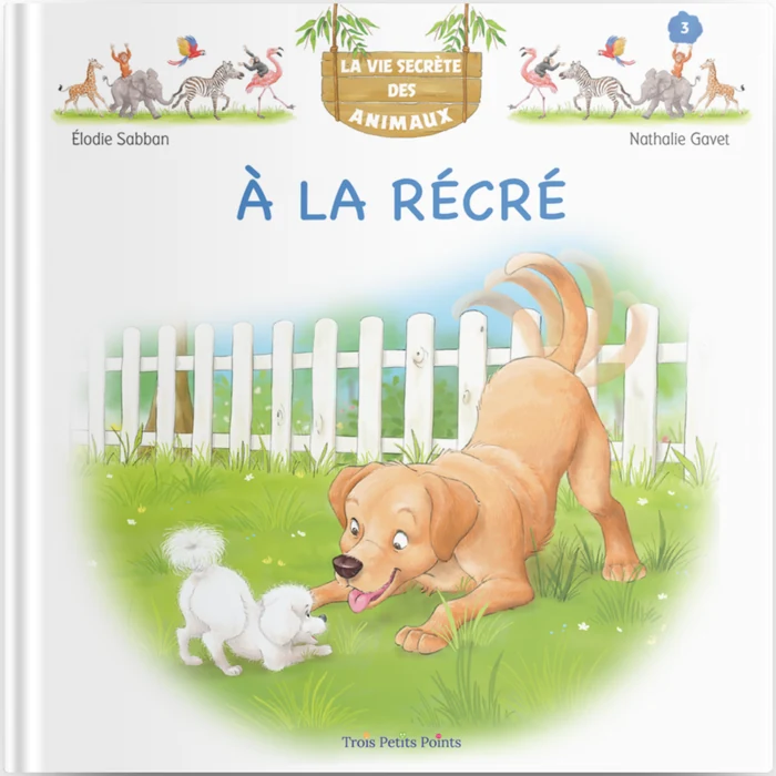 Couverture du tome 3 : À la récré